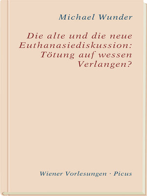 cover image of Die alte und die neue Euthanasiediskussion
